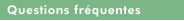 Questions fréquentes